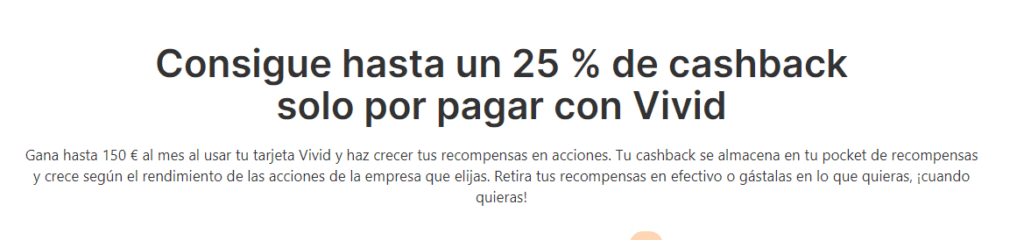 25% de cashback sólo por pagar con Vivid Money