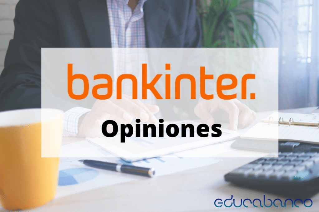 Bankinter Opiniones