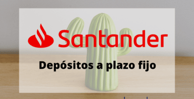 Depósitos a plazo fijo Santander